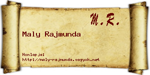 Maly Rajmunda névjegykártya